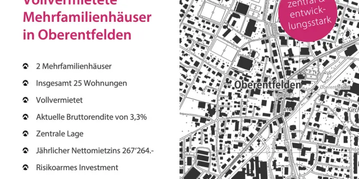 Vollvermietete Mehrfamilienhauser in Oberentfelden