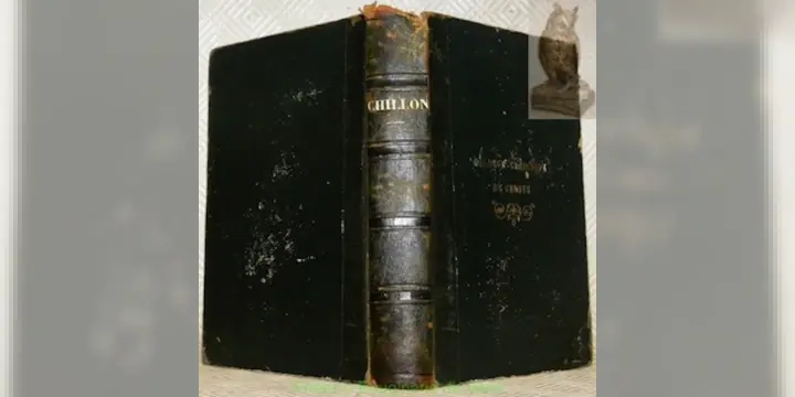 Chillon. Etude historique. Avec fac-similé de l’écriture de Bonivard et de Byron et quatre vues…