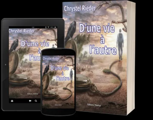 Livre - D'une vie à l'autre - de Chrystel Rieder à Riaz