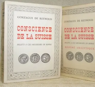 Conscience de la Suisse. Billets à ces Messieurs de Berne. 3e édition.