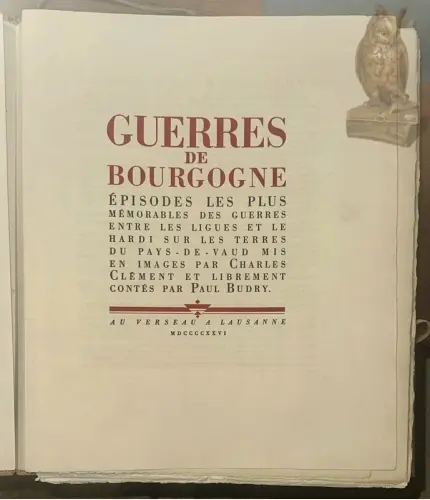 Guerres de Bourgogne. Episodes les plus mémorables des guerres entre les Ligues et le Hardi sur…