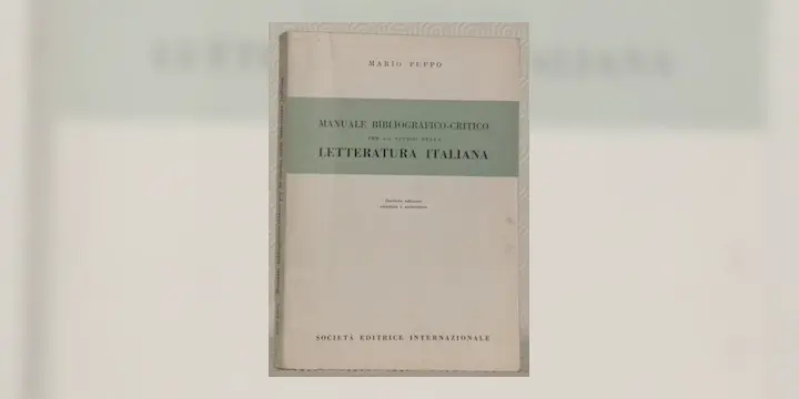 Manuale bibliografico-critico per lo studio della letteratura italiana. Seconda edizione riveduta…