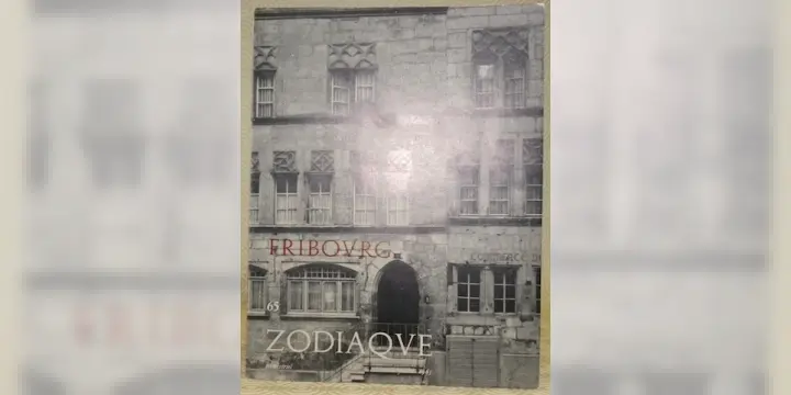 FRIBOURG. Zodiaque n° 65. Textes de Gonzague de Reynold, Marcel Strub et Gérard Bourgarel.